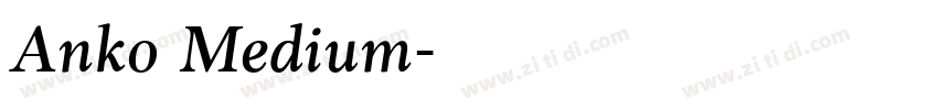 Anko Medium字体转换